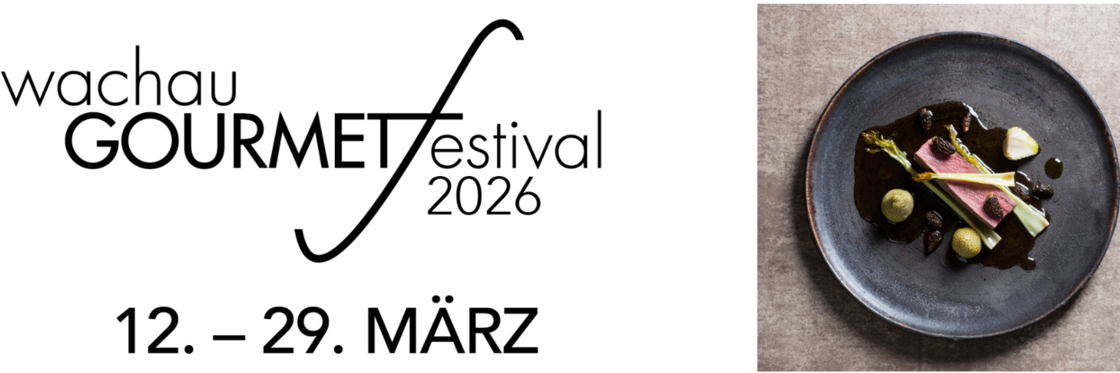 Sterne, Hauben & Kronen – wachau GOURMETfestival eröffnet die Saison